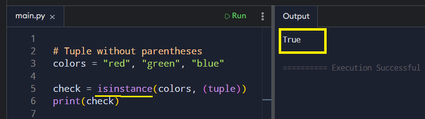 Tuple created without parentheses
