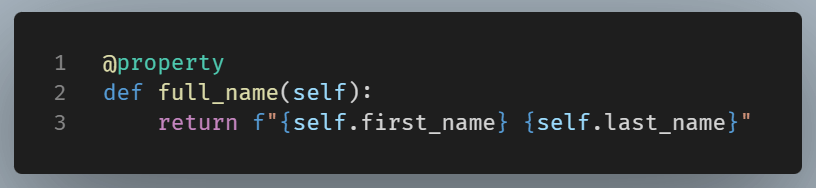 Python property method full_name that returns a formatted string combining first_name and last_name.