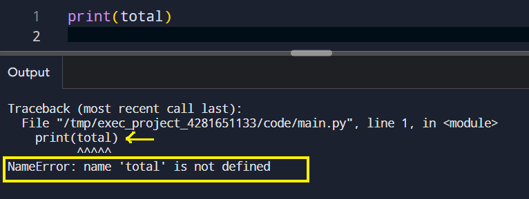 Python program calling print(total) without defining the variable, producing a NameError that total is not defined.