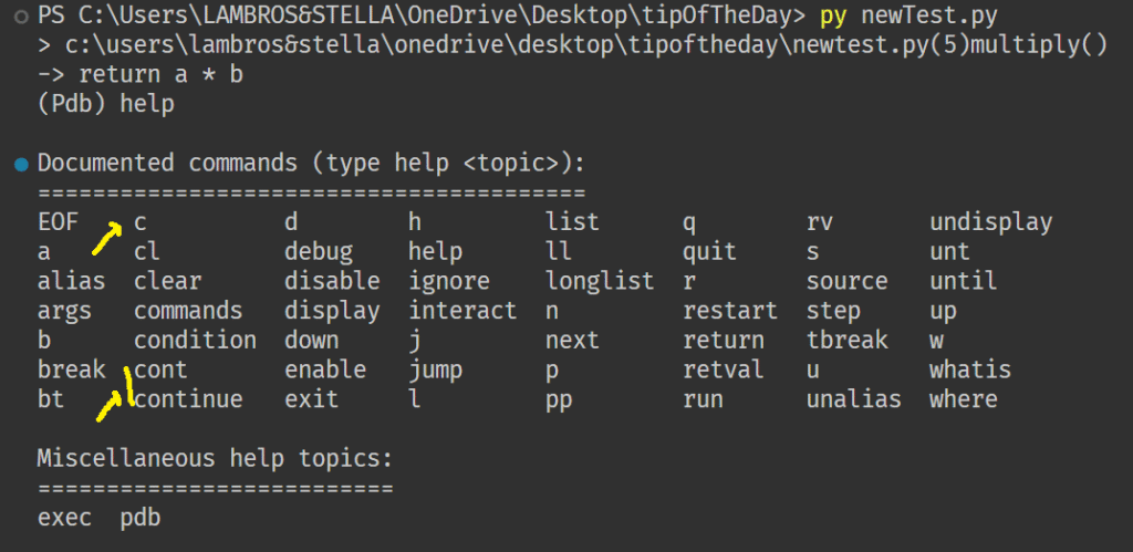 Terminal screenshot showing the Python debugger (pdb) help output after typing help. A table lists available debugger commands such as break, bt, continue, c, next, step, quit, list, where, and others. The commands c and continue are highlighted, indicating they resume program execution.