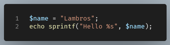 Exmple of echoing the formatted string created with sprintf() function.