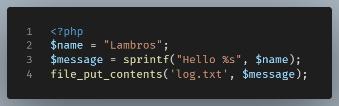 This line writes the contents of the $message variable into a file named log.txt using PHP’s built-in file_put_contents() function. Here, the $message value is returned by sprintf().