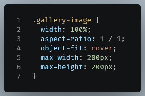 Using aspect-ratio: 1 /1 in the gallery-image class of the previous HTML example